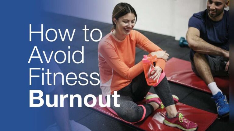 How to Avoid Burnout from Fitness Routines: Expert Tips to Thrive
