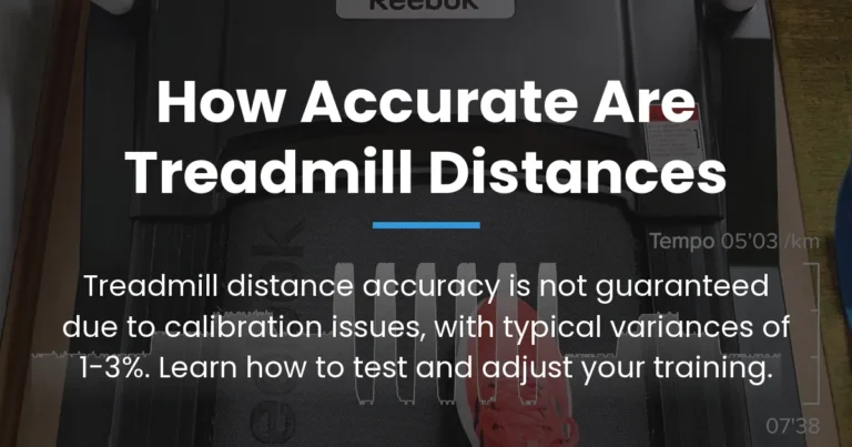 Are Treadmills Accurate For Distance