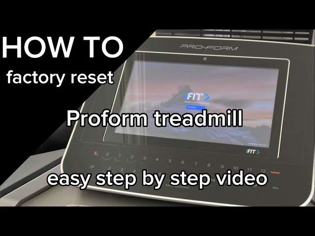 How To Reset Proform Treadmill